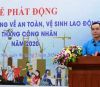 Tổng Liên đoàn lao động Việt Nam tiếp tục đẩy mạnh công tác An toàn, vệ sinh lao động